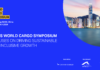 El World Cargo Symposium de IATA se centra en impulsar un crecimiento sostenible e inclusivo