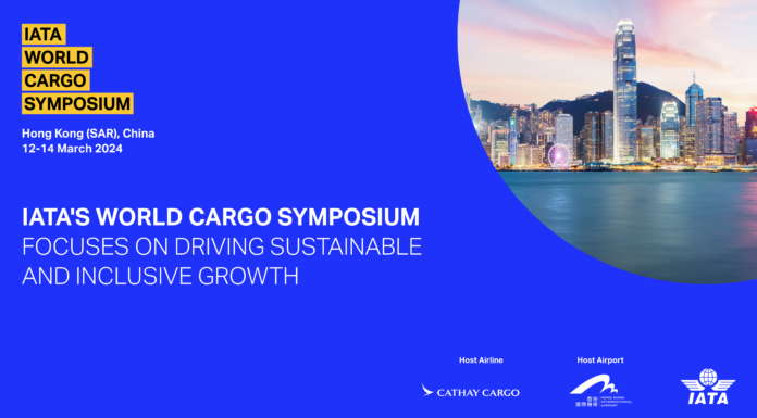 El World Cargo Symposium de IATA se centra en impulsar un crecimiento sostenible e inclusivo